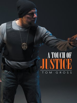 cover image of A Touch of Justice